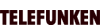 TELEFUNKEN TELEFUNKEN